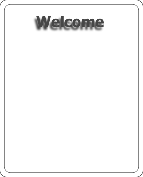 Welcome
